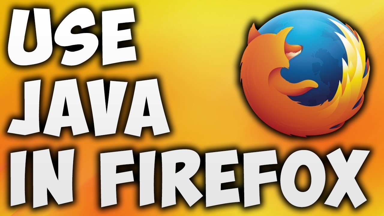 firefox version 52 esr for mac java